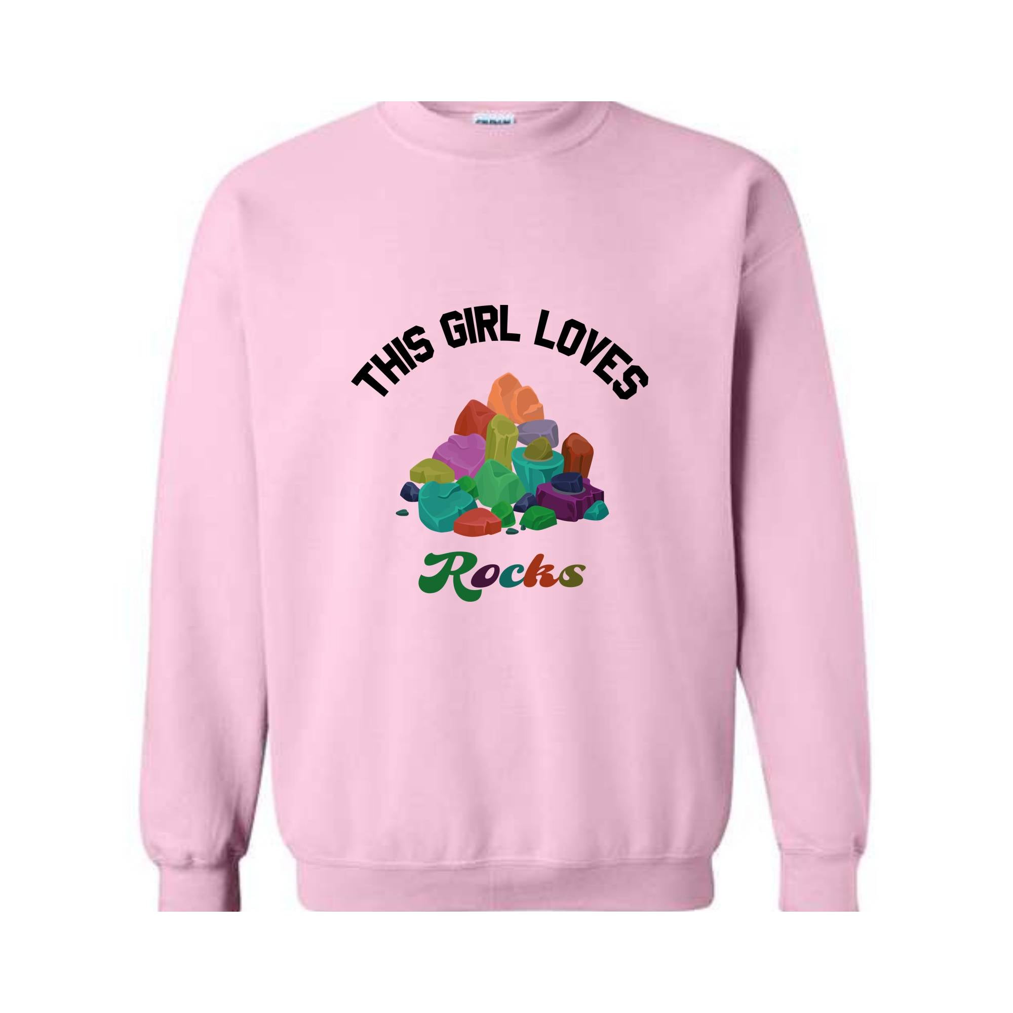 This Girl Loves Rocks Geology Sweatshirt, Geology Rocks Collector Sweatshirt, Funny Geology Sweatshirt, Gift for Geologist, Stones Geology