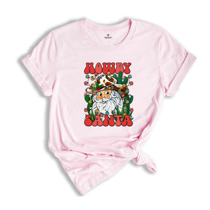 Howdy Santa Shirt, Santa Claus Shirt, Western Santa Shirt, Christmas Party Shirt, Holiday Shirt, Christmas Gift, Cute Christmas Shirt