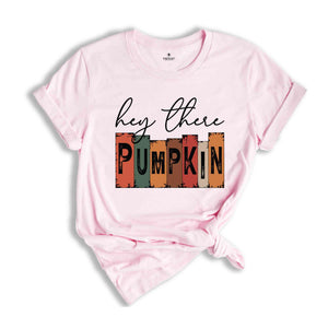 Hey There Pumpkin T-Shirt, Vintage Halloween Shirt, Pumpkin Shirt, Cute Fall Shirt, Halloween Gifts for Her