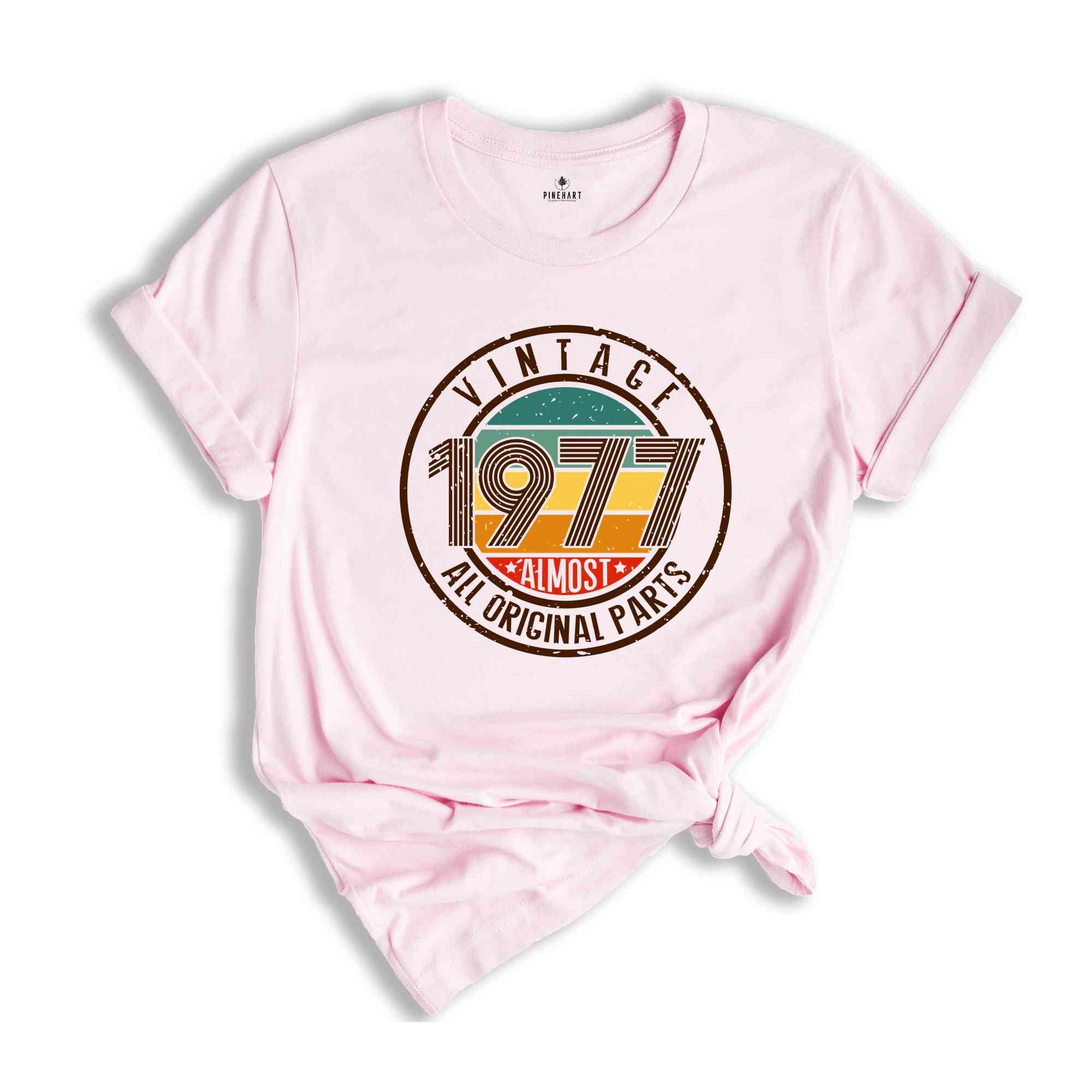 Vintage 1977 All Original Parts Shirt, 47th Birthday Shirt, 1977 Birthday Shirt, Retro 47th Birthday TShirt, 47 Years Birthday Shirt