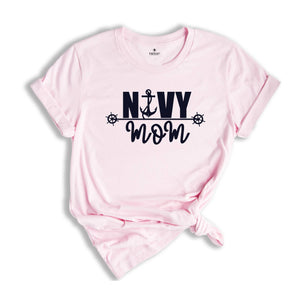 Mothers Day Shirt, Navy Mom Shirt, Mothers Day Gift, Mama T-Shirt, Mommy T-Shirt, Mother Shirt, Gift for Grandma, Mom Life Shirt, Mom Gift