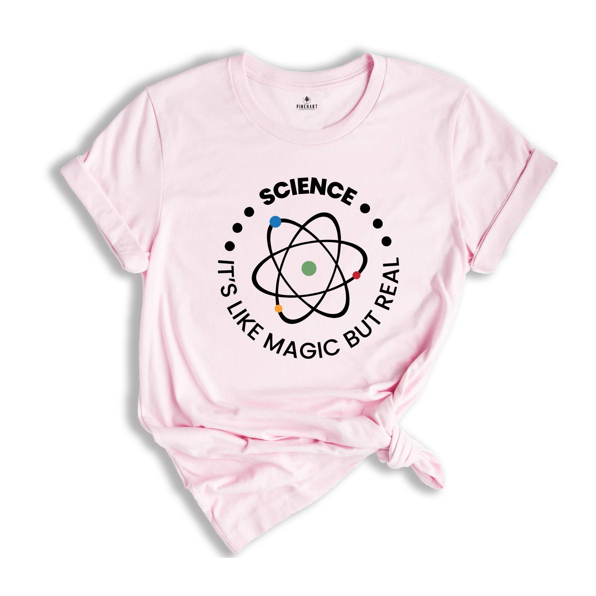 Science It's Like Magic But Real Shirt, Science Teacher Shirt, Gift for Science Lover, Science Cross Shirt, Science T-Shirt