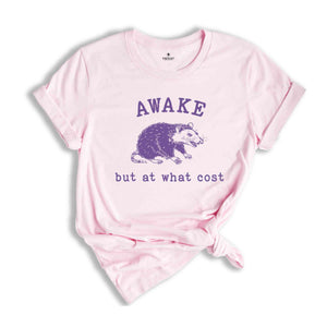 Awake But At What Cost Retro Shirt, Funny Opossum Meme T-shirt, Sarcastic Sayings Shirt, Vintage 90s Gag Shirt, Funny Rat, Mental Health Tee