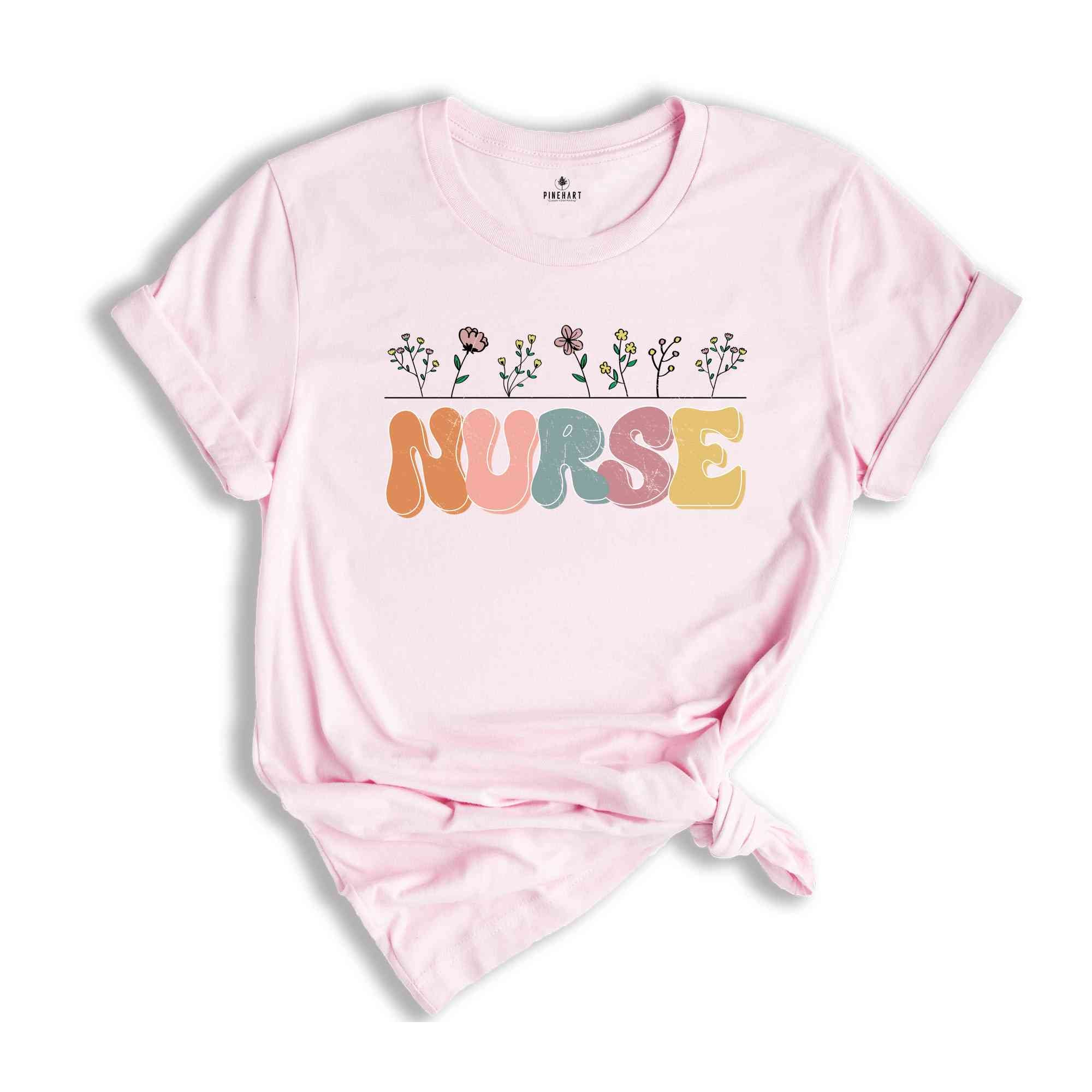 Floral Nurse Shirt, Nurse Day Shirt, Funny Nurse Shirt, Nurse School Shirt, Registered Nurse, ICU Nurse Shirt, Nurse Flower Tee