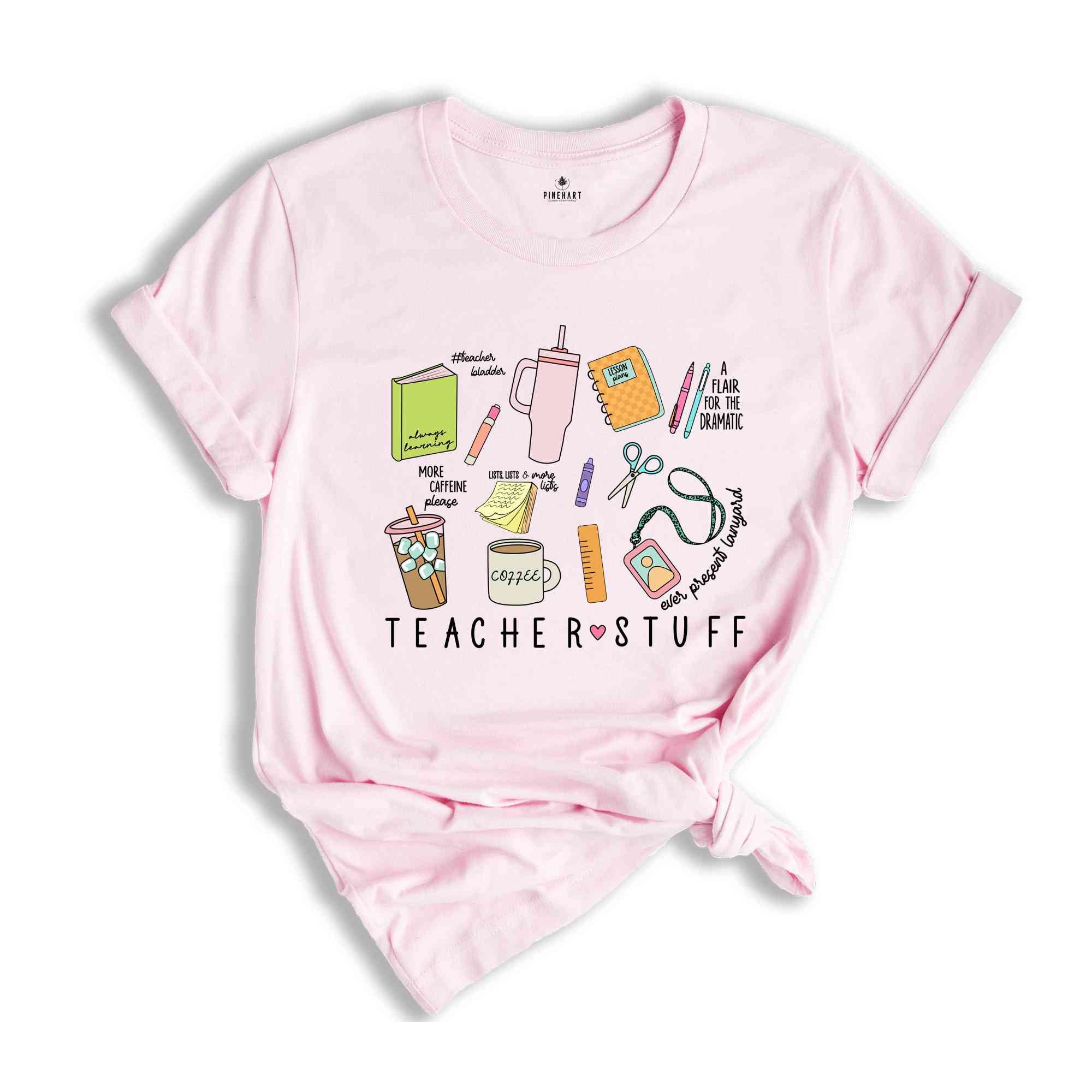 Teacher Stuff Shirt, Teacher Appreciation Shirt, Teacher Life Shirt, School Shirt, Cute Teacher Gift, Cute Teacher Shirt, Teacher Crewneck