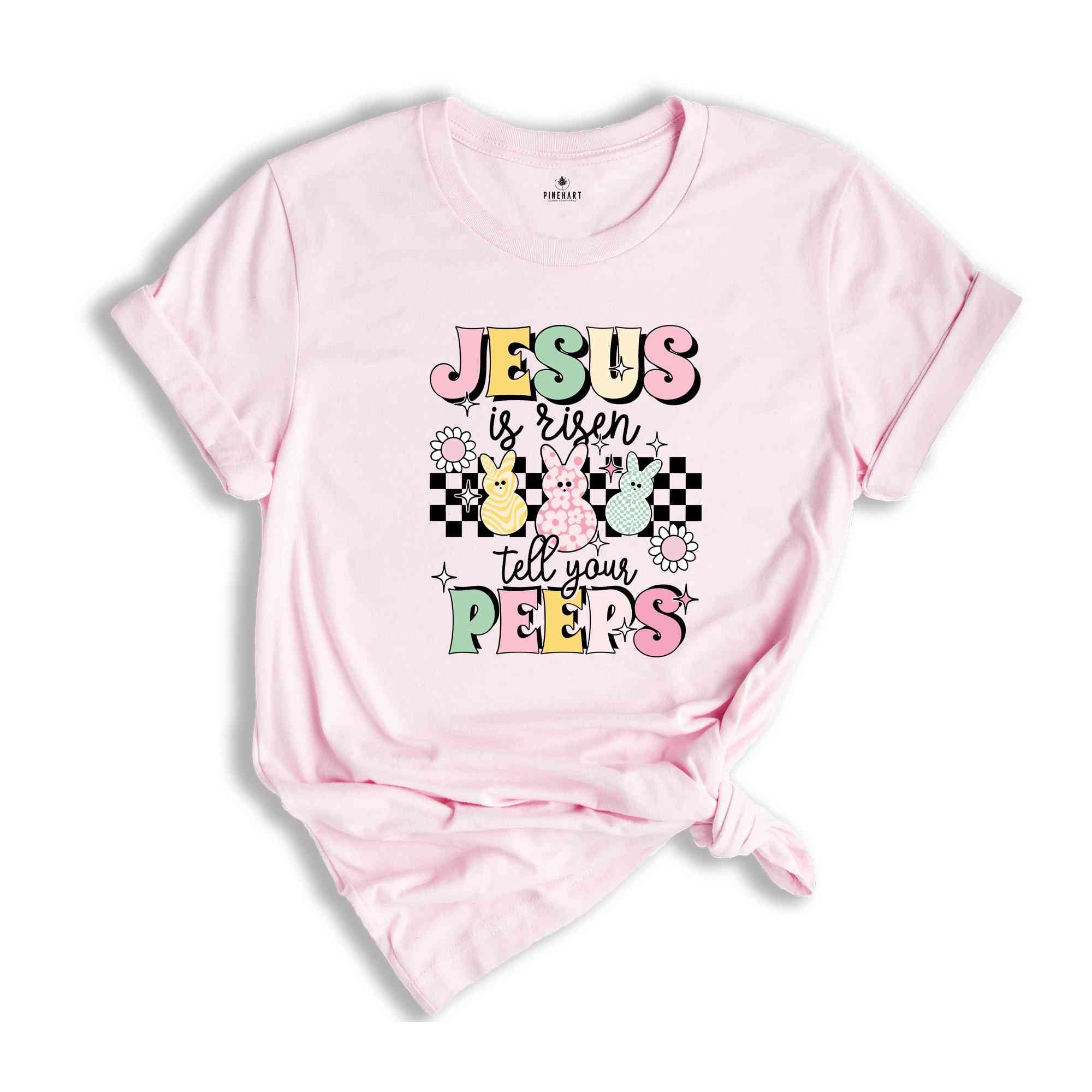 Jesus Is Risen Tell Your Peeps Shirt, Easter Christian Kids T-Shirt, Jesus Easter Shirt, He is Risen Shirt, Religious Easter Shirt