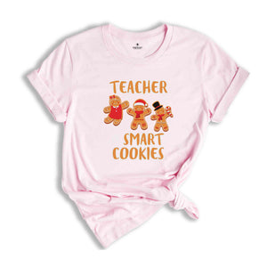 Teacher of Smart Cookies Shirt, Teacher Christmas Shirt, Ginger Cookie Shirt, Gingerbread Shirt, Teacher Life Shirt