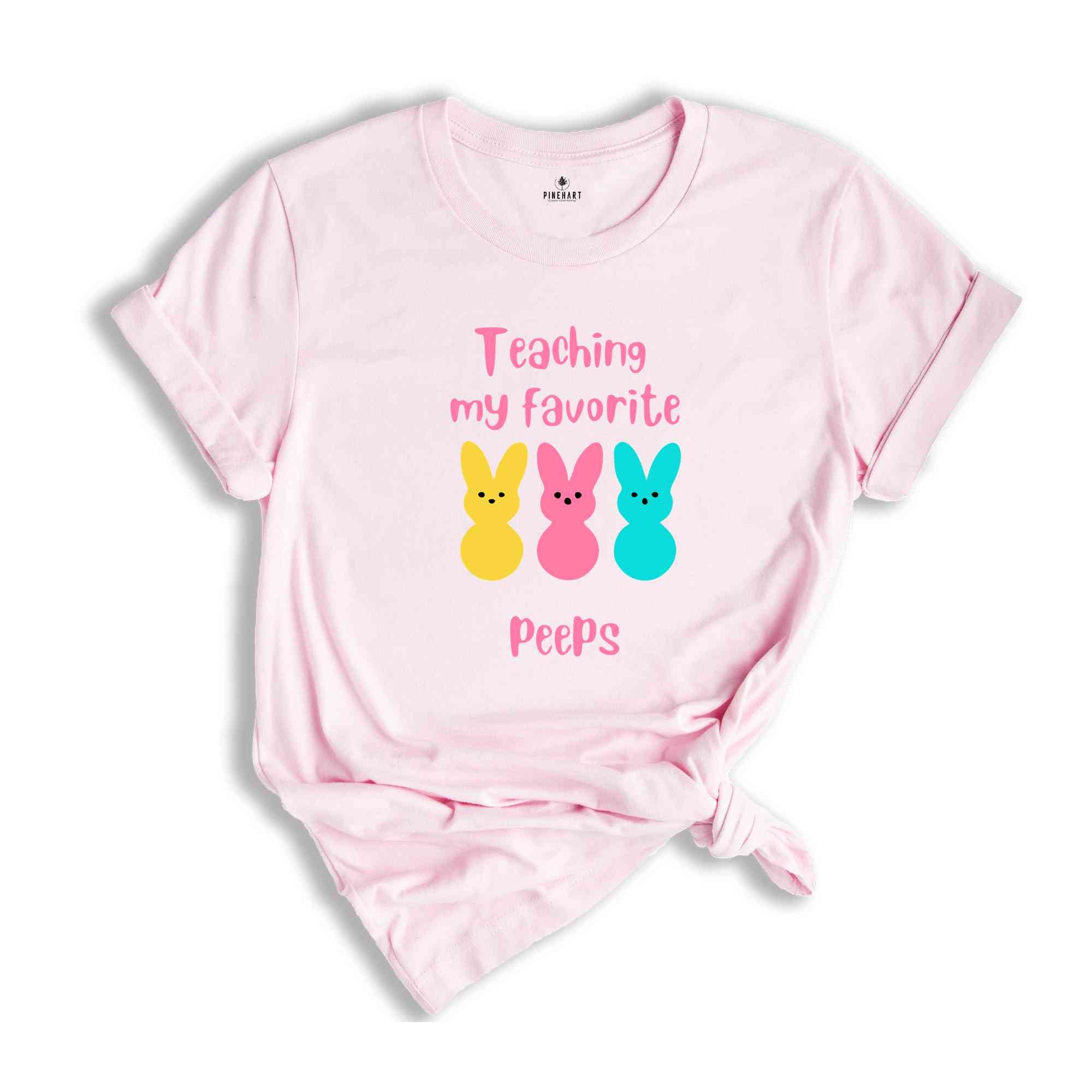 Teaching My Favorite Peeps Shirt, Teacher Shirt, Easter Teacher Shirt, Teacher Gift, Teacher Appreciation, Easter Shirt, Easter Day