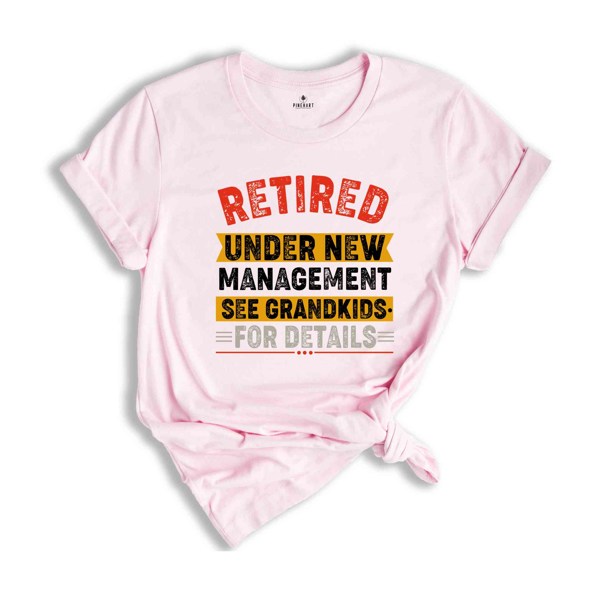 Retired Under New Management See Grandkids for Details, Retirement Gift for Grandpa, Retirement Vintage Shirt, Happy Retirement Grandfather