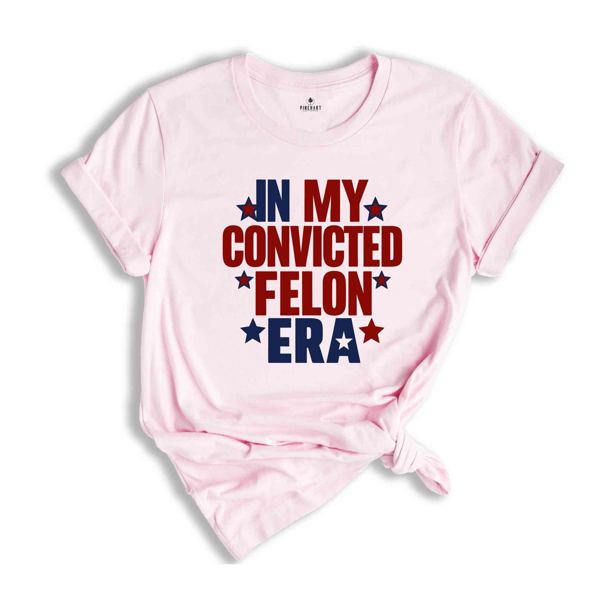 I'm Voting Convicted Felon Shirt, Funny Political Shirt, 2024 Election Year Tee, Republican Gift, President Graphic Tee, Election T-Shirt