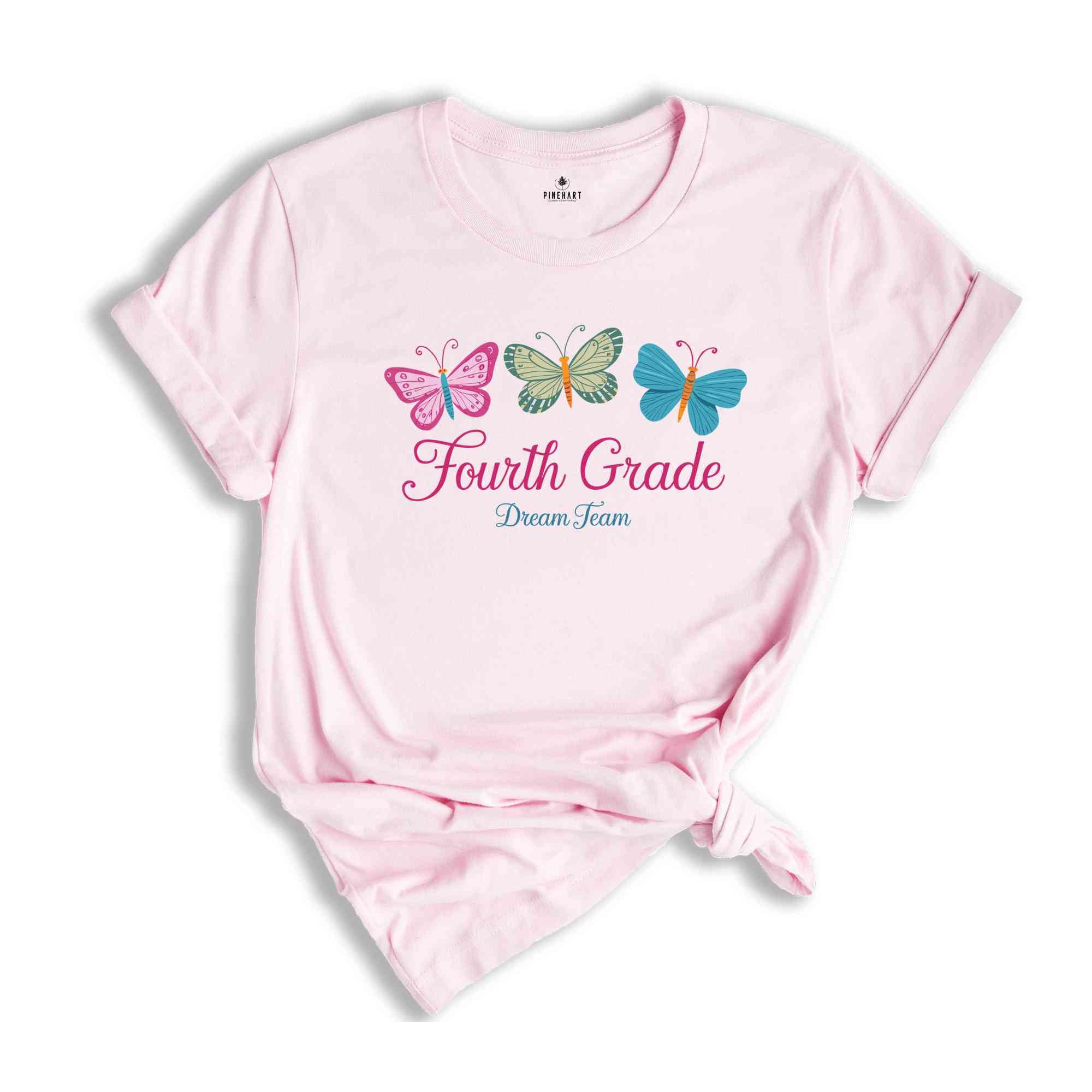 Fourth Grade Teacher Shirt, Butterfly 4th Grade Dream Team Shirts, Back to School Shirt, Teacher Appreciation Gift