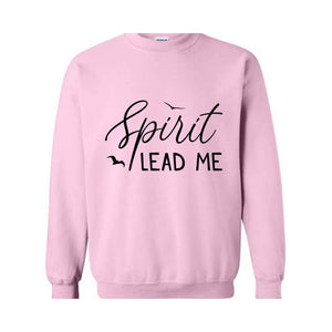 Spirit Lead Me Where My Trust Is Without Borders Sweatshirt, Religious Quote Sweatshirt, Elegant Boho Christian Quote Sweatshirt