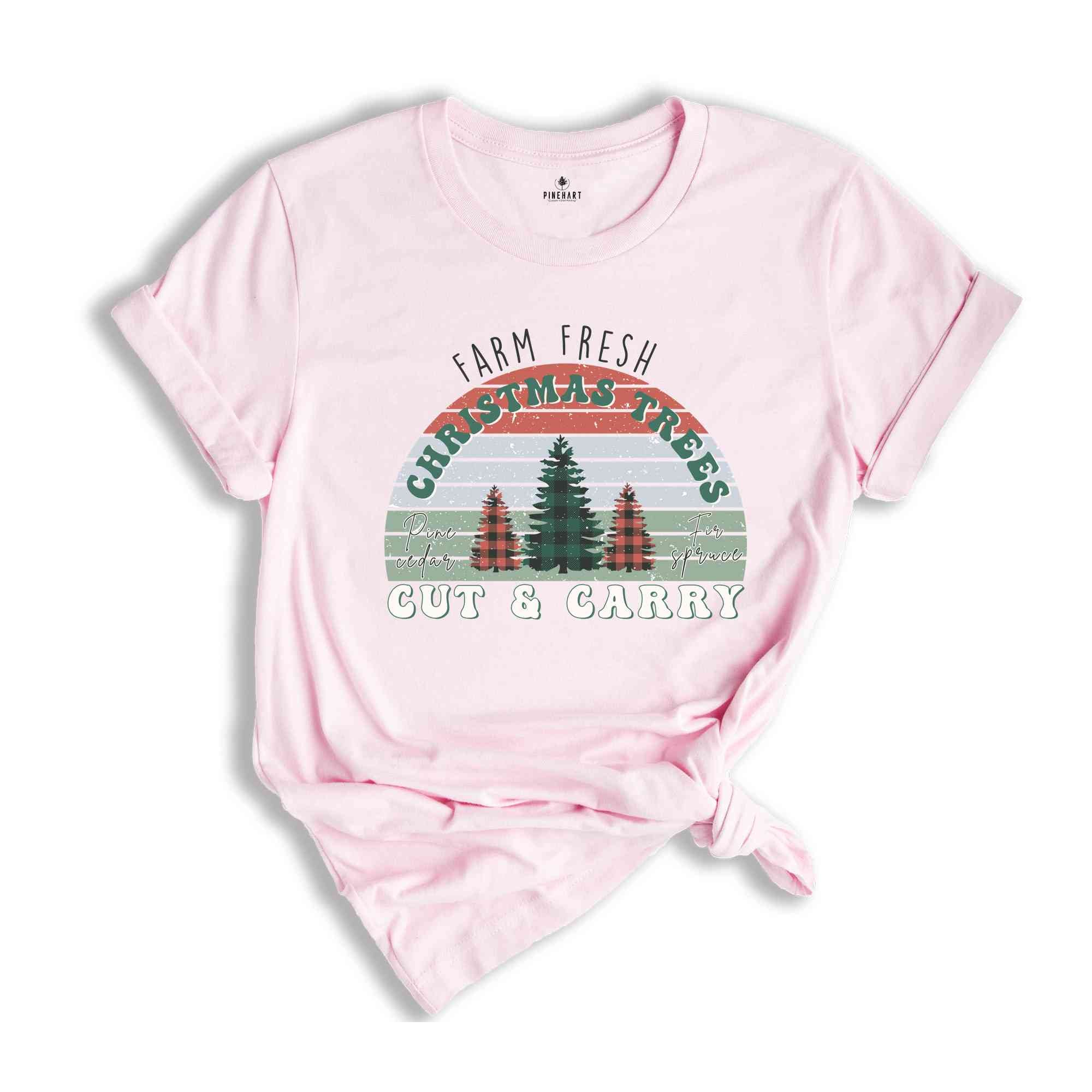 Farm Fresh Christmas Trees Shirt, Christmas Gift, Christmas Shirt, Christmas Party Shirt, Holiday Shirt, Xmas Shirt, Unisex Adult Tee,