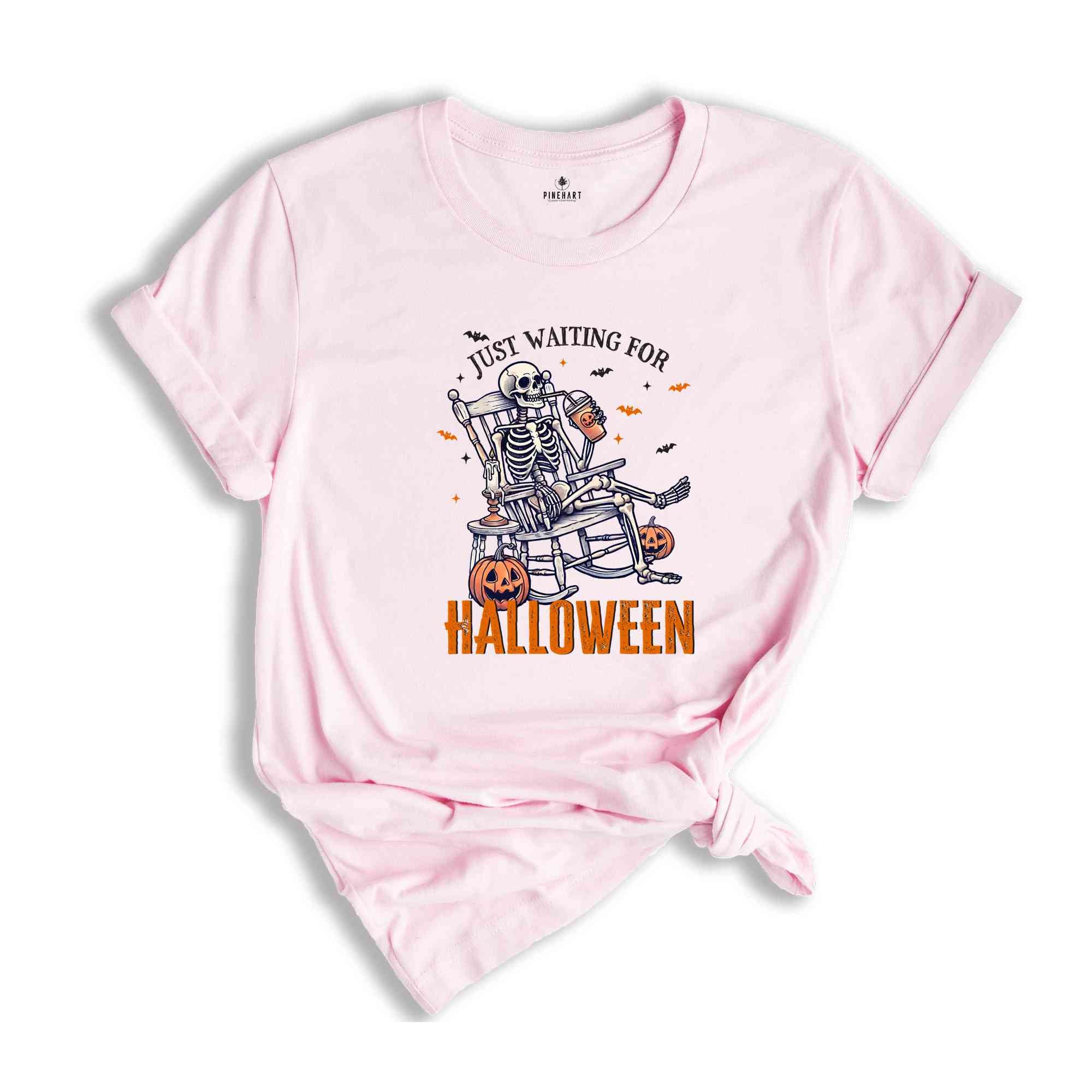 Just Waiting For Halloween Shirt, Halloween Skeleton Shirt, Funny Halloween Shirt, Halloween Gift, Spooky Season Shirt, Horror Shirt