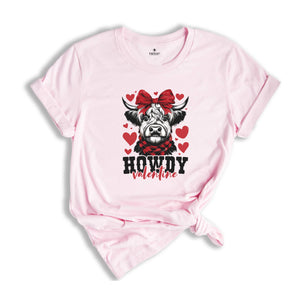 Howdy Valentine shirt, Valentine's shirt, Valentine Highland Cow shirt, Western Valentine's Day shirt, Valentine Shirt shirt, Valentine Gift