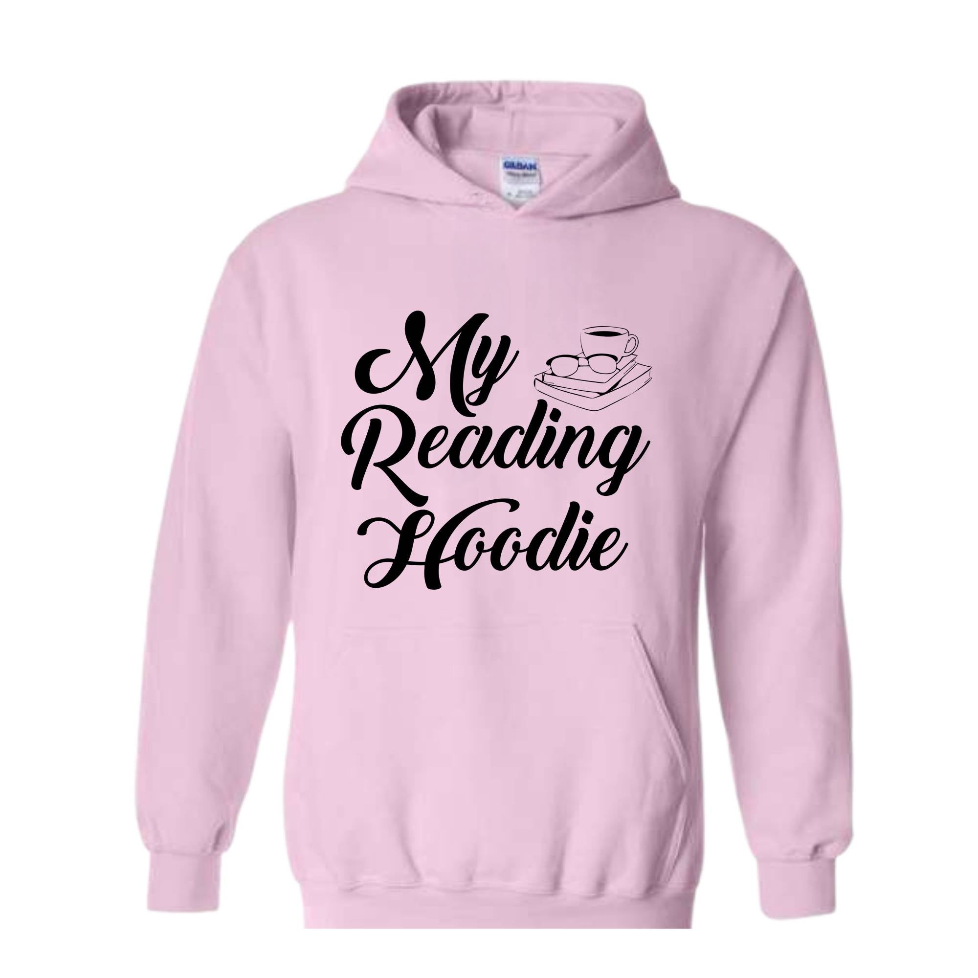 My Reading Hoodie, Cute Teacher Sweatshirt, Bookish Sweatshirt, Bookworm Hoodie, Gift for Readers, Librarian Hoodie