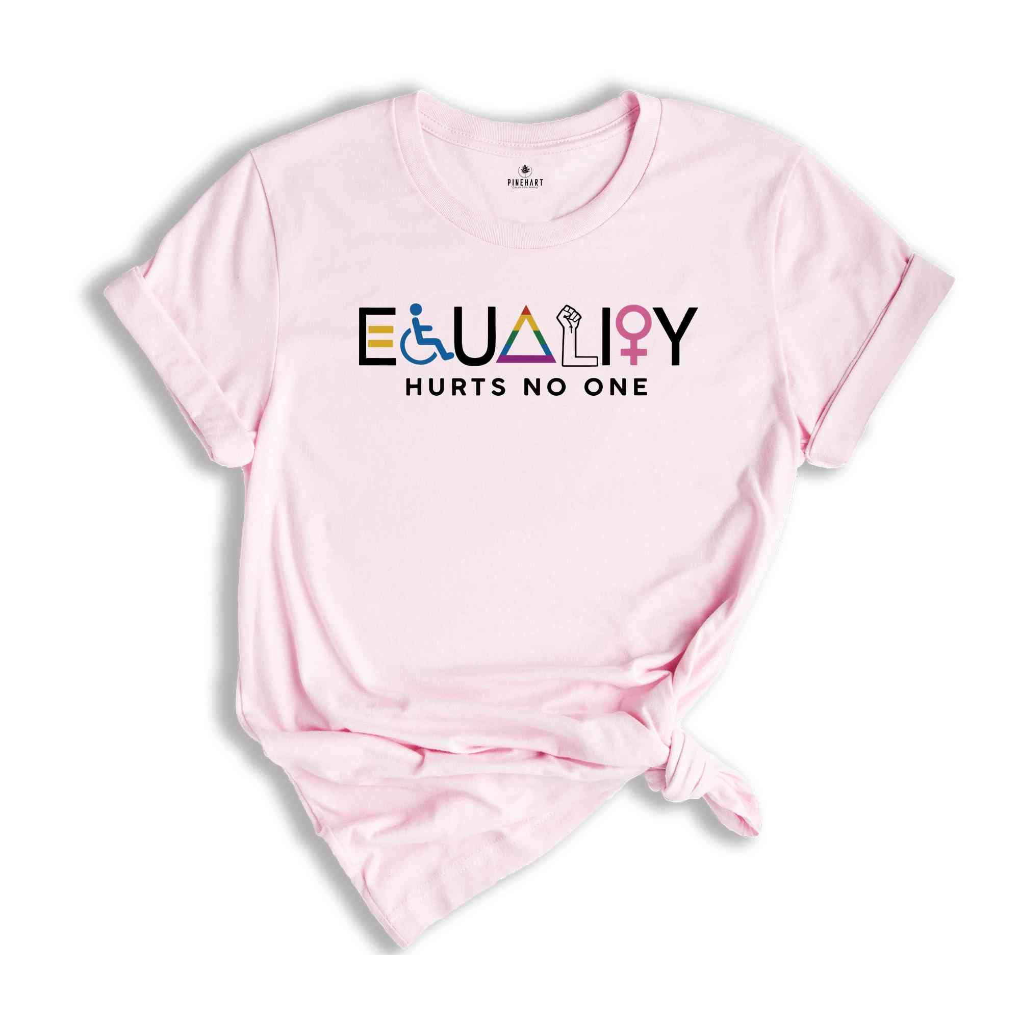 LGBT Equality Hurts No One T-shirt, Black Lives Matter Gift, Equal Rights, Pride Shirt, LGBT Shirt, Social Justice Tee, Gay Pride