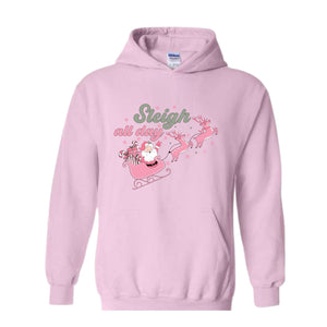 Sleigh All Day Sweatshirt, Pink Santa Claus Sweatshirt, Xmas Party Sweatshirt, Funny Christmas, Pink Christmas Sweatshirt