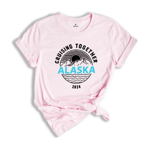 Family Cruising Together Alaska Shirt, Nautical Matching Shirt, Summer Vacation Shirt, Family Cruise Shirt, Cruise Crew Shirt, Vacay Tee