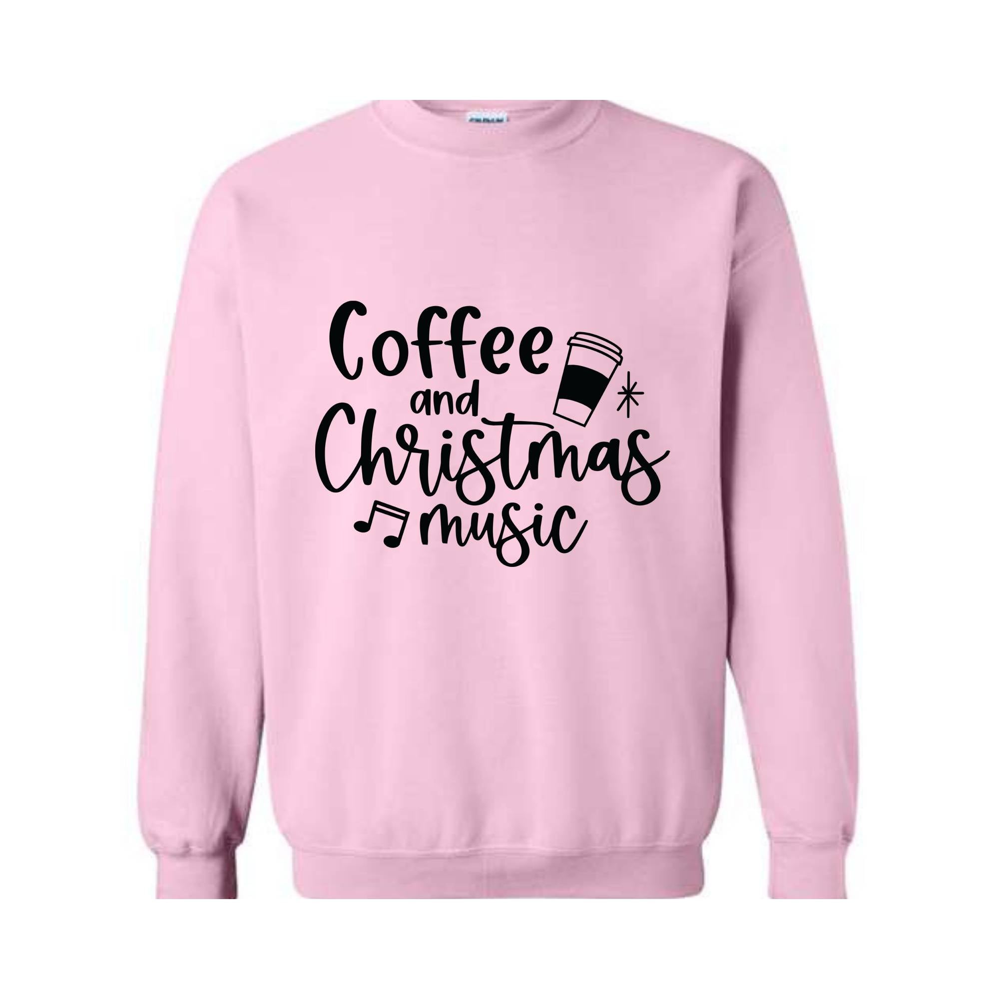 Coffee and Christmas Music Sweatshirt, Coffee and Christmas Gift, Christmas Music Hoodie, Christmas Outfit, Xmas Party Costume