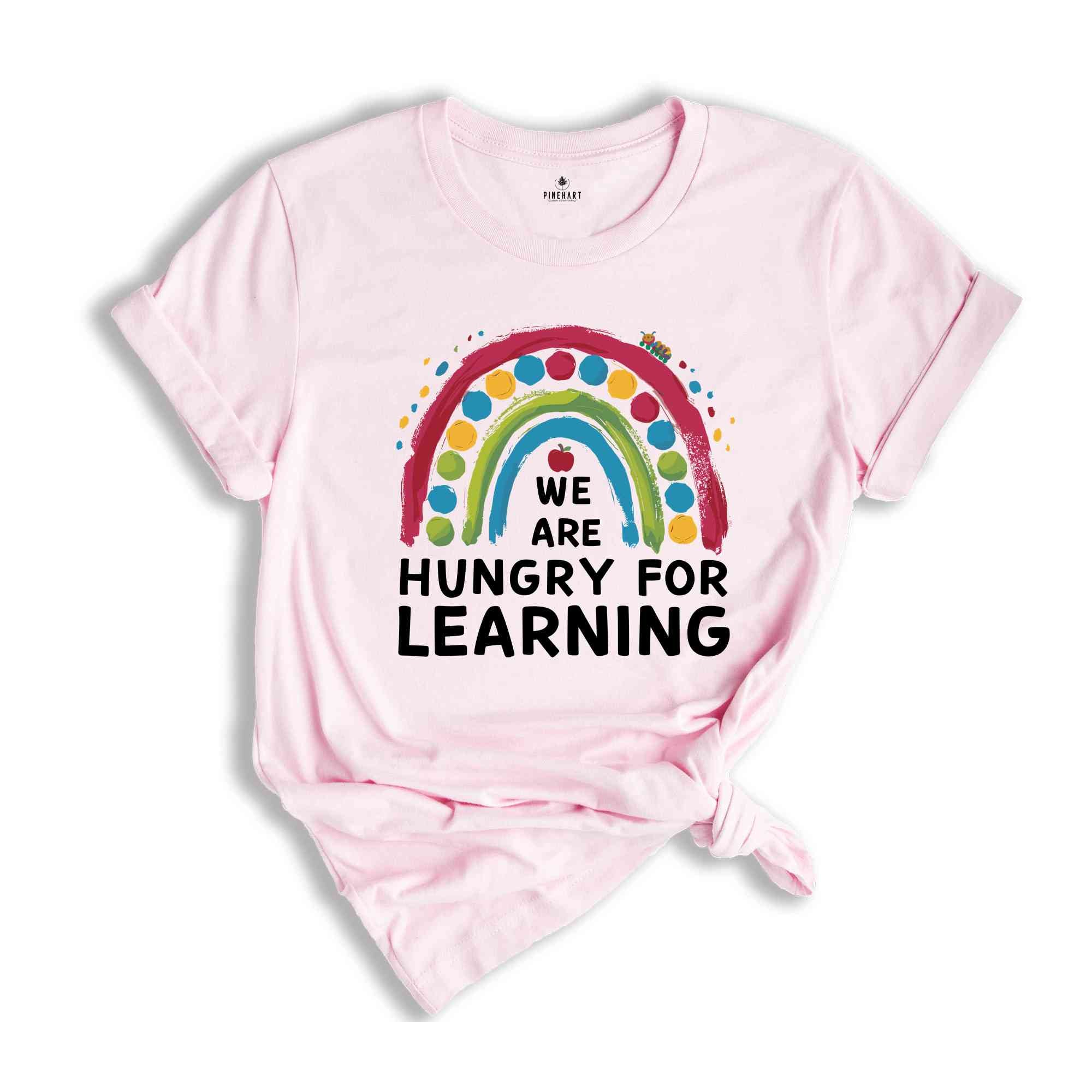 We Are Hungry For Learning Shirt, Back To School Gift, 1st Day Of School, Funny Teacher Shirt, Teacher Gifts, Teacher Shirt