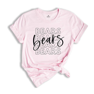 Bears Team Mascot Shirt, Bears Team Shirt, Bears Football Shirt, Bears Fan Shirt, Bears School Shirt, Bears School Spirit, Bears Team Spirit