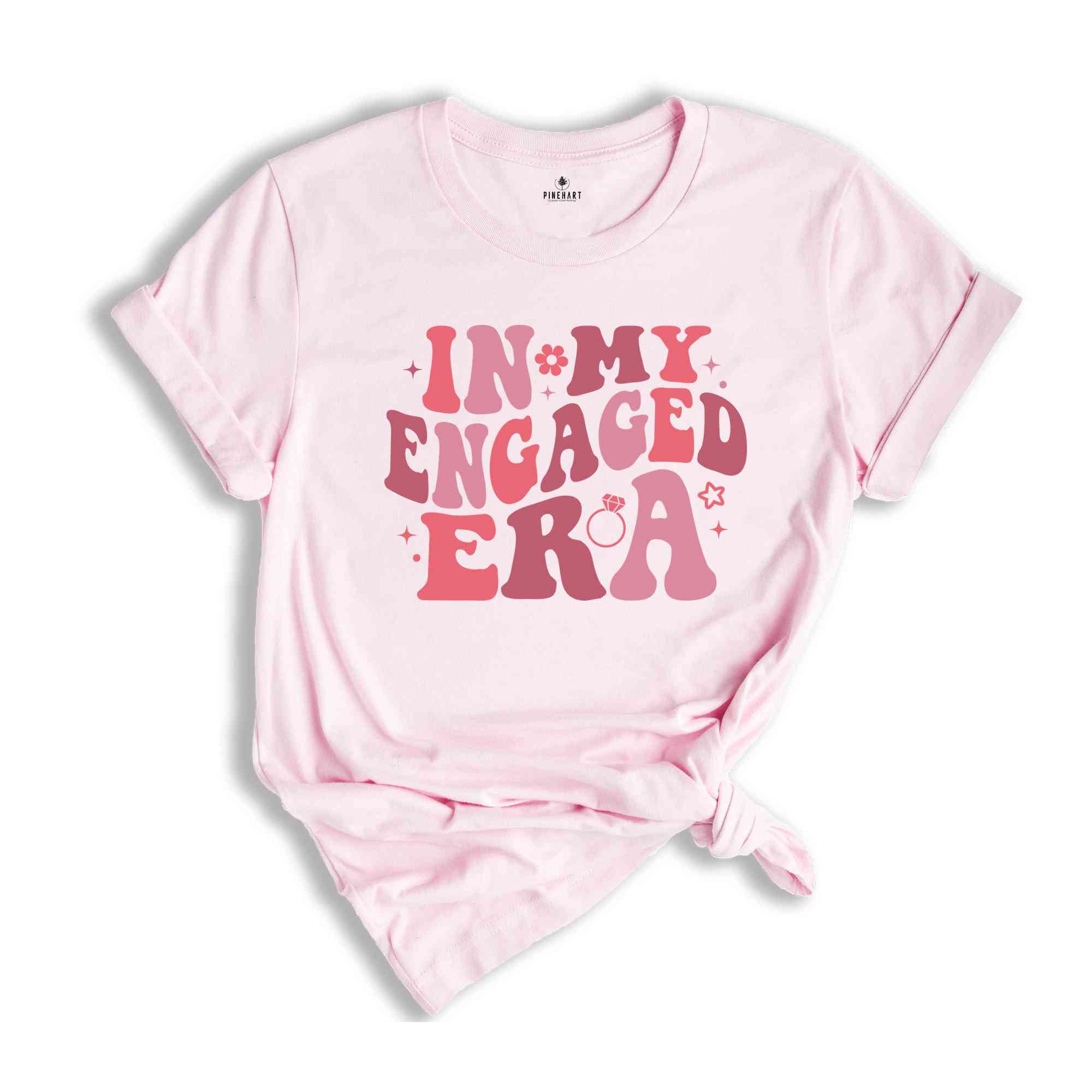 In My Engaged Era Shirt, Bridesmaid Shirt, Bridal Gift Shirt, Bachelorette Shirt, Future Mrs Shirt, Bride Crewneck, Bachelor Party Shirt