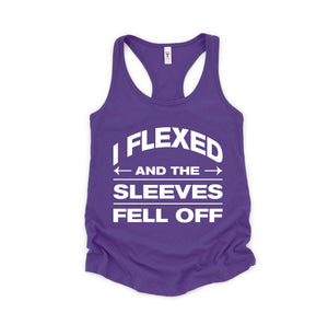 I Flexed And The Sleeves Fell Off Tank Top, Gym Tank Top, Workout Tank Top, Train Tank Top, Fitness Tank Top, Training Tank Top