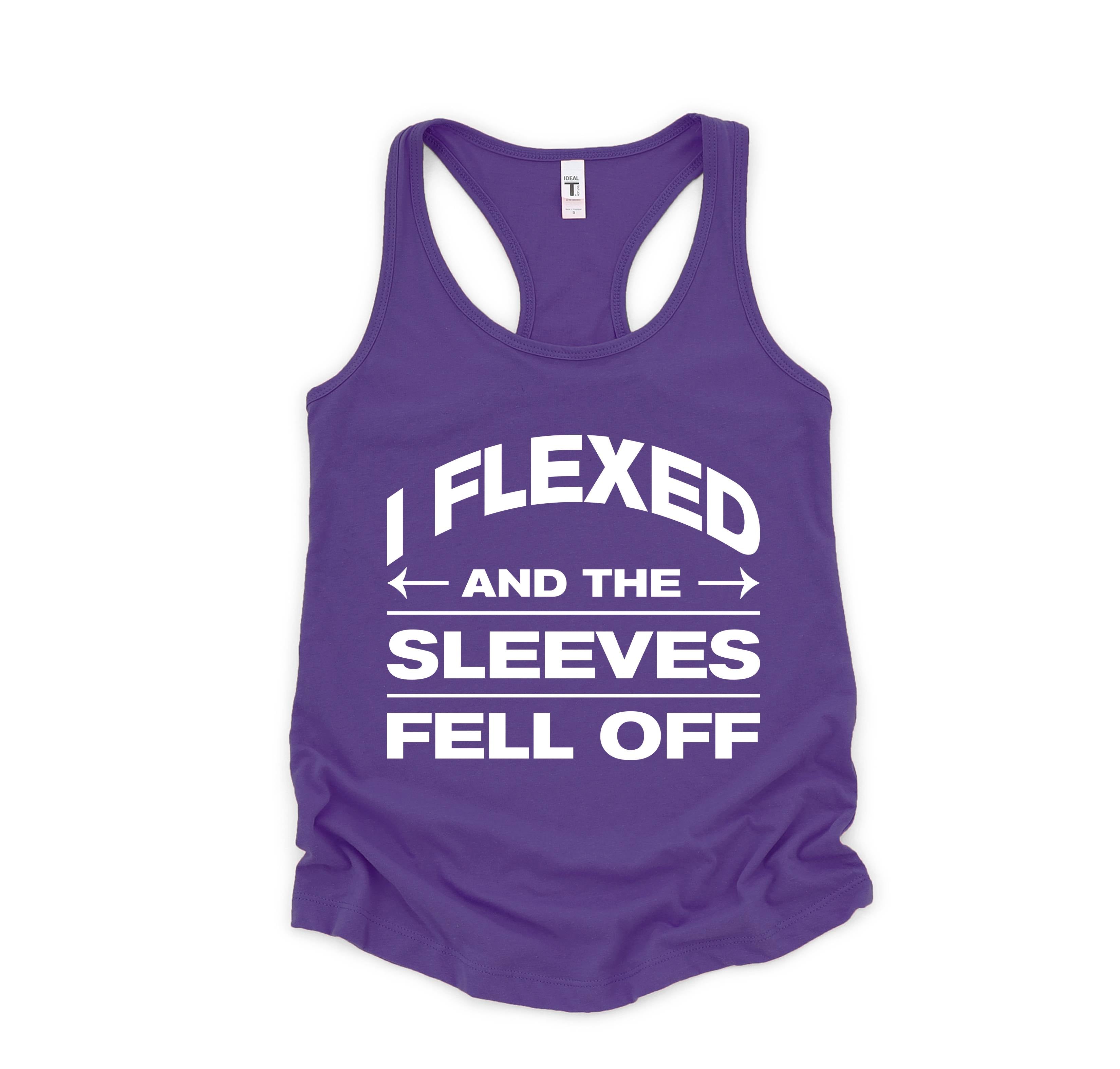 I Flexed And The Sleeves Fell Off Tank Top, Gym Tank Top, Workout Tank Top, Train Tank Top, Fitness Tank Top, Training Tank Top