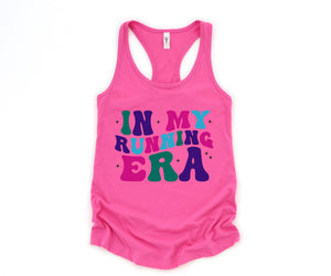 In My Running Era Tank Top, Runners Shirt, Gift for Runner, Friend Gift, Runner Gift, Running Tank, Racerback Tank Gift