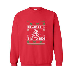 Oh What Fun It Is To Ride Bicycle Sweatshirt, Cycling Ugly Christmas Sweater, Funny Biking Jumper, Bike Christmas Hoodie, Gift for Cyclist