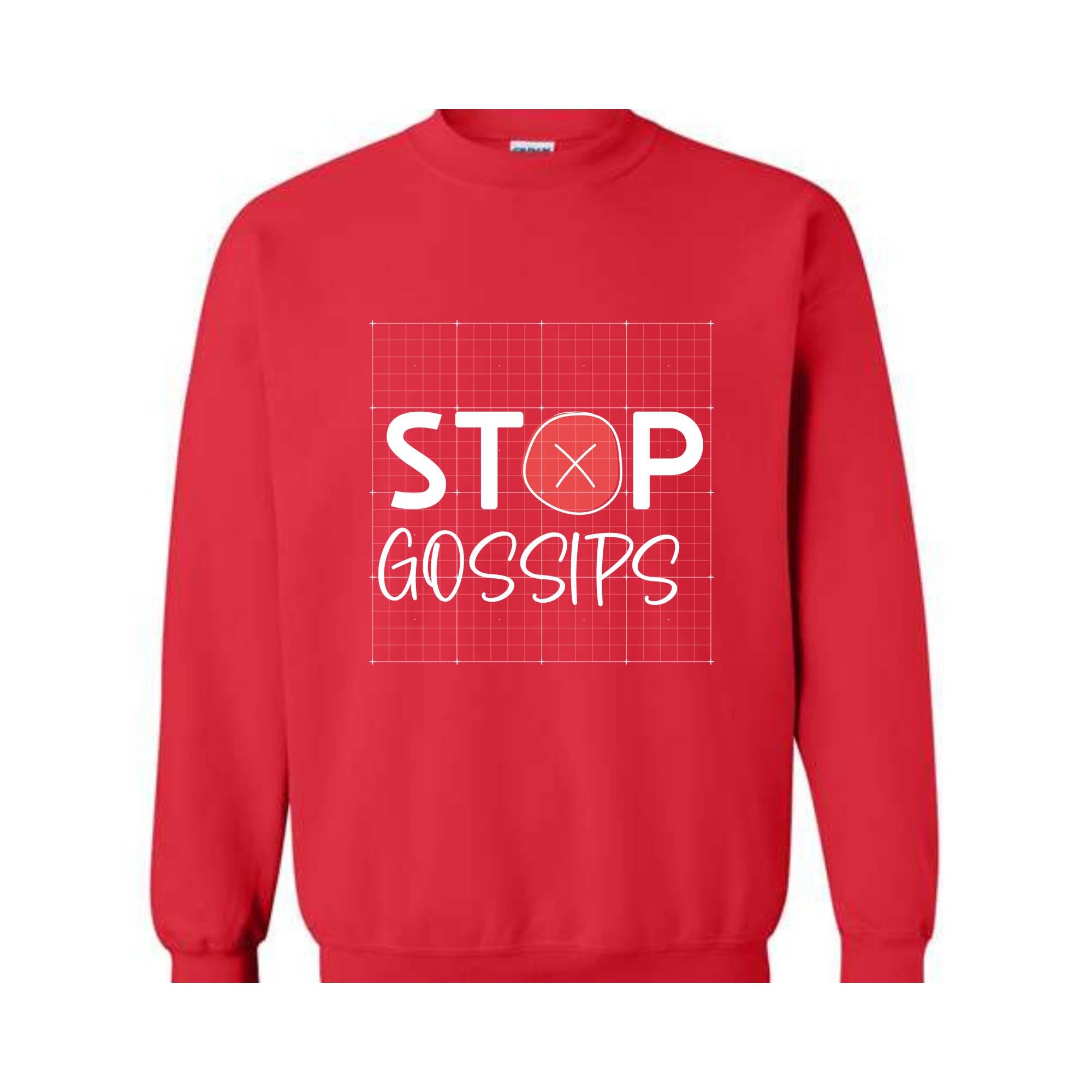 Stop Gossips Sweater, Funny Sweater, Trendy sweater, Wise Saying Sweater, Cute Sweater, People Hate Gossips Sweater, Good Manners Sweater