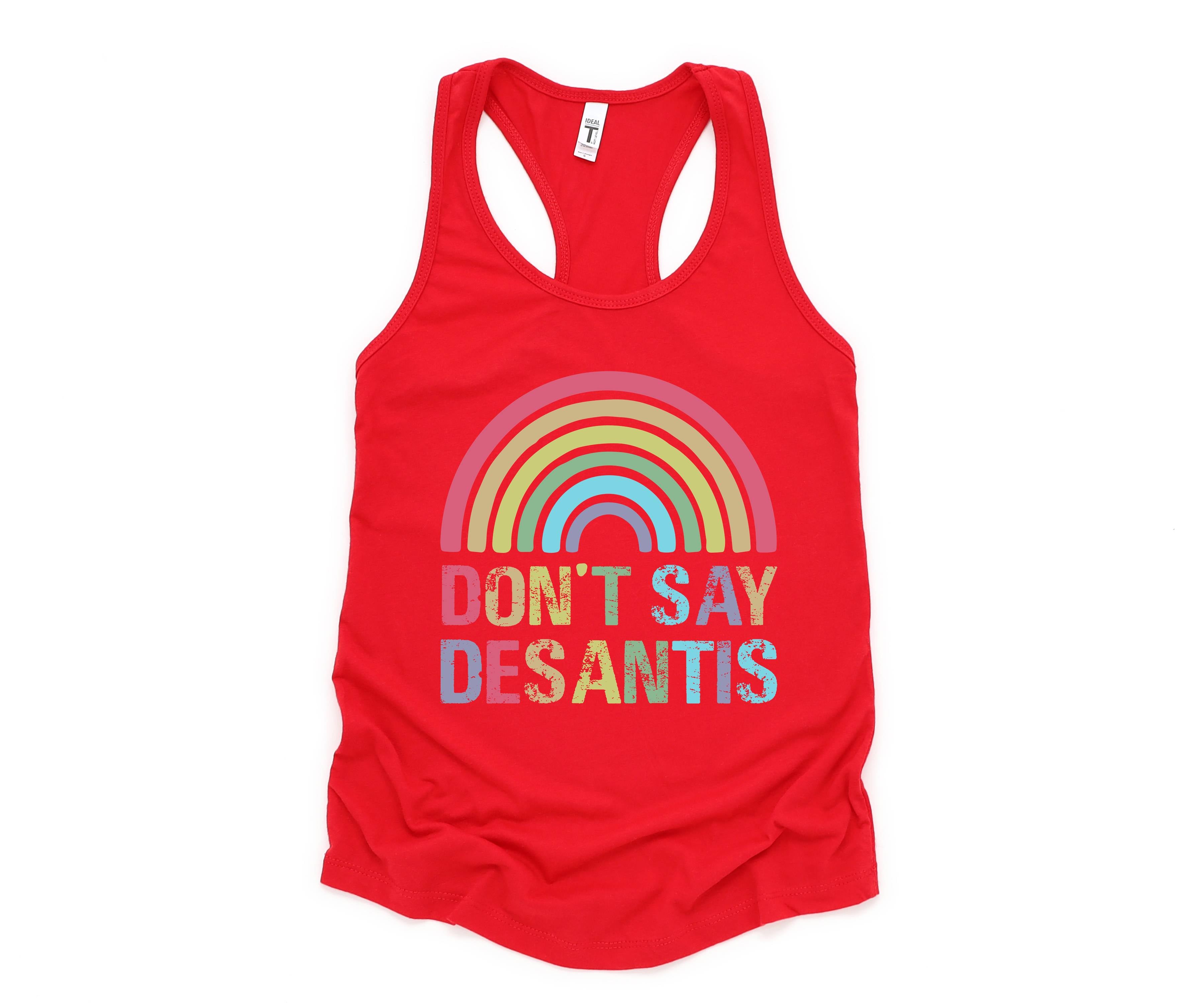 Don't Say Desantis Tank Top, Gay Pride Tank Top, Pride Flag Tank Top, Love Is Love Shirt, Gay Tank Top