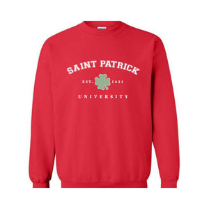 Saint Patrick University Sweatshirt, St. Patrick's Day Carnival, Saint Patrick's Sweatshirt, St Patrick's Holiday