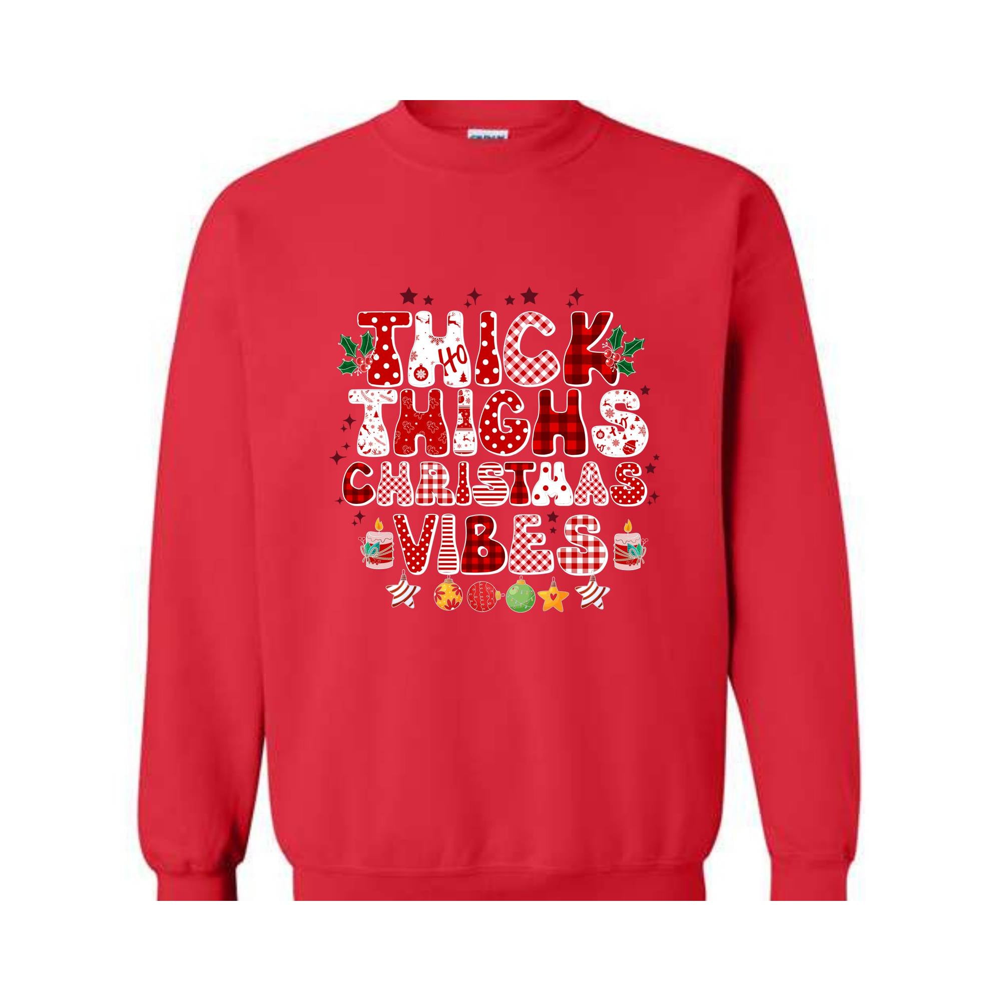 Thick Thighs Christmas Vibes Sweatshirt, Christmas Sweatshirt, Funny Christmas Sweater, Cute Sweatshirt, Christmas Party Outfit, Xmas Gift