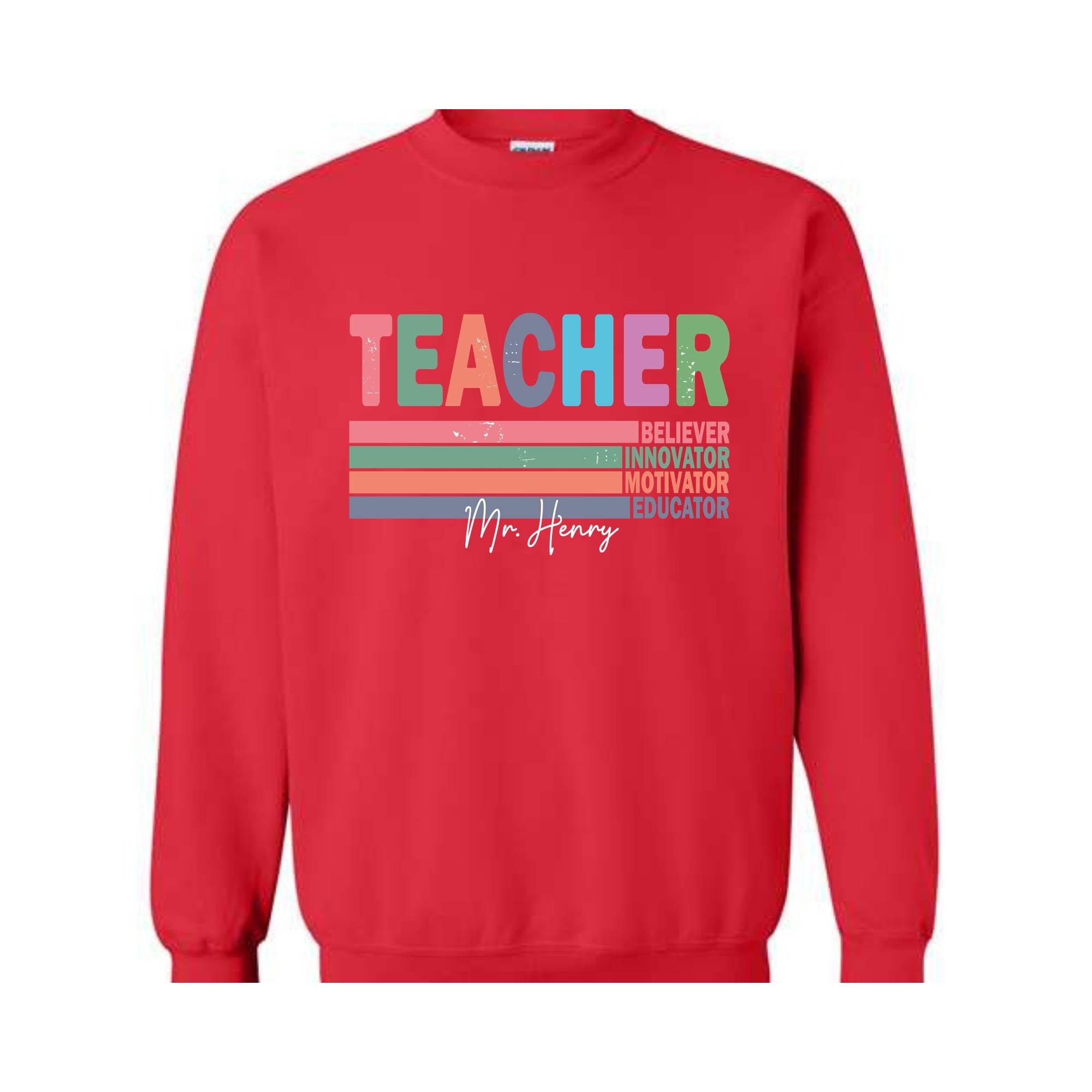 Custom Name Teacher Sweatshirt, Motivational Teacher Hoodie, Teacher Graduation Gift, Teacher Retirement Gift, Teacher Birthday Sweatshirt