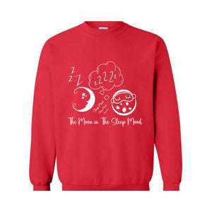 The Moon in The Sleep Mood, Moon Sweater, Good Evening Sweatshirt, Trendy Sweatshirt, Sarcastic Sweater, Funny Sweatshirt