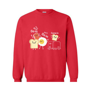 Funny Sweater, Go in Sweater, Funny Toast with Toaster, Trendy Sweater, Toast with Egg Sweater, Sarcastic Sweater