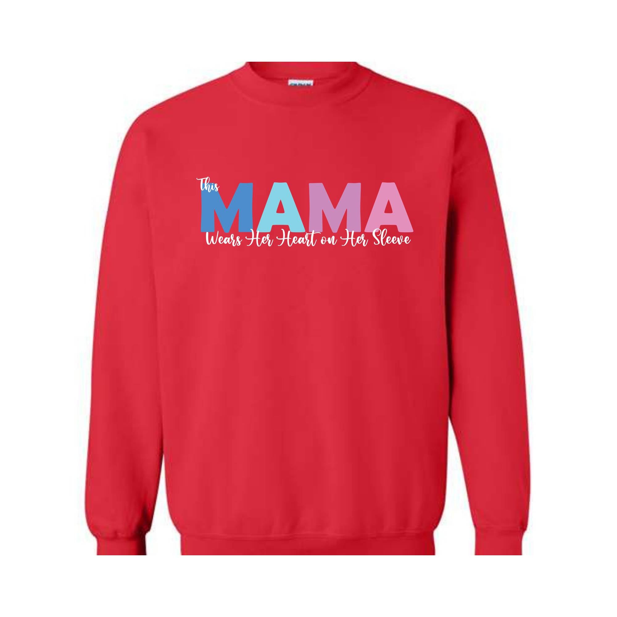 This Mama Wears Her Heart on Her Sleeve Sweatshirt, Mama Shirt, Custom Mother Sweater, Mother's Day Gift, Mother Day Hoodie