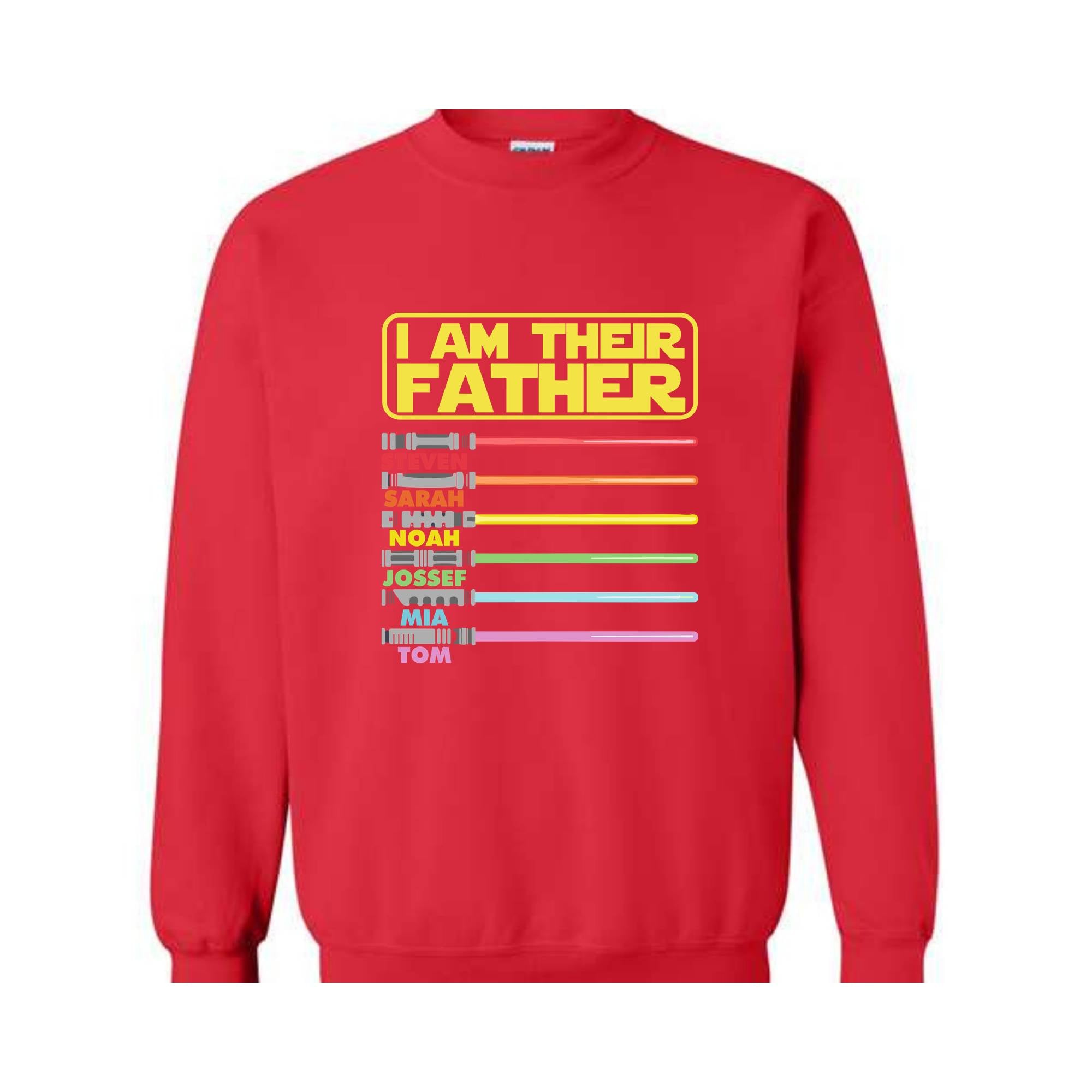 I'm Their Father Sweatshirt, Custom Dad With Kids Names, Father , Gift For Dad, Personalized Fathers , Custom Name