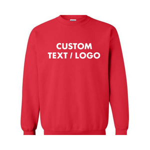 Custom Text And Logo Sweatshirt, Personalized Logo Sweatshirt, Custom Sweatshirt Gifts, Matching Family Sweatshirts