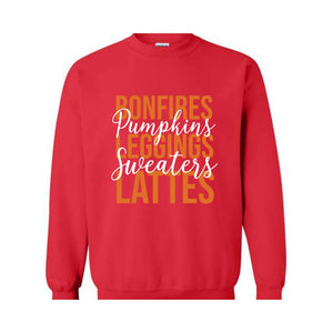 Bonfires Pumpkins Leggings Sweaters Lattes Sweatshirt, Thanksgiving Sweatshirt, Fall Autumn Sweater, Hello Autumn Shirt, Thanksgiving Gift