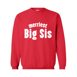 Merriest Big Sis Sweatshirt, Big Brother Hoodie, Little Sister Hoodie, Pregnancy Announcement Tee, Baby Announcement Hoodie