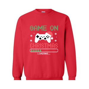 Game On Christmas Loading Sweatshirt, Christmas Gaming Hoodie, Gamer Christmas Gift, Game Controller Hoodie, Gamer Hoodie, Game Player Tee