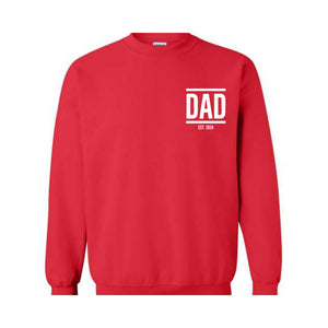 Personalized Dad Est Year Sweatshirt, Custom Dada Est 2024, Father's Day Sweater, Gift for Daddy, New Papa Sweater