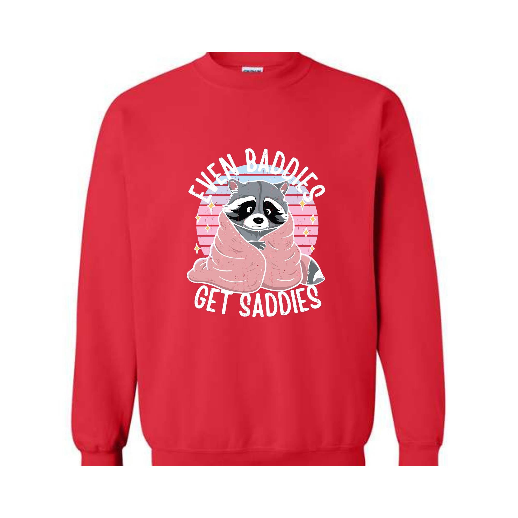 Even Baddies Get Saddies Sweatshirt, Funny Cat Meme Sweater, Cat Hoodie, Cat Meme Sweater For Pet Lovers, Funny Mental Health Hoodie