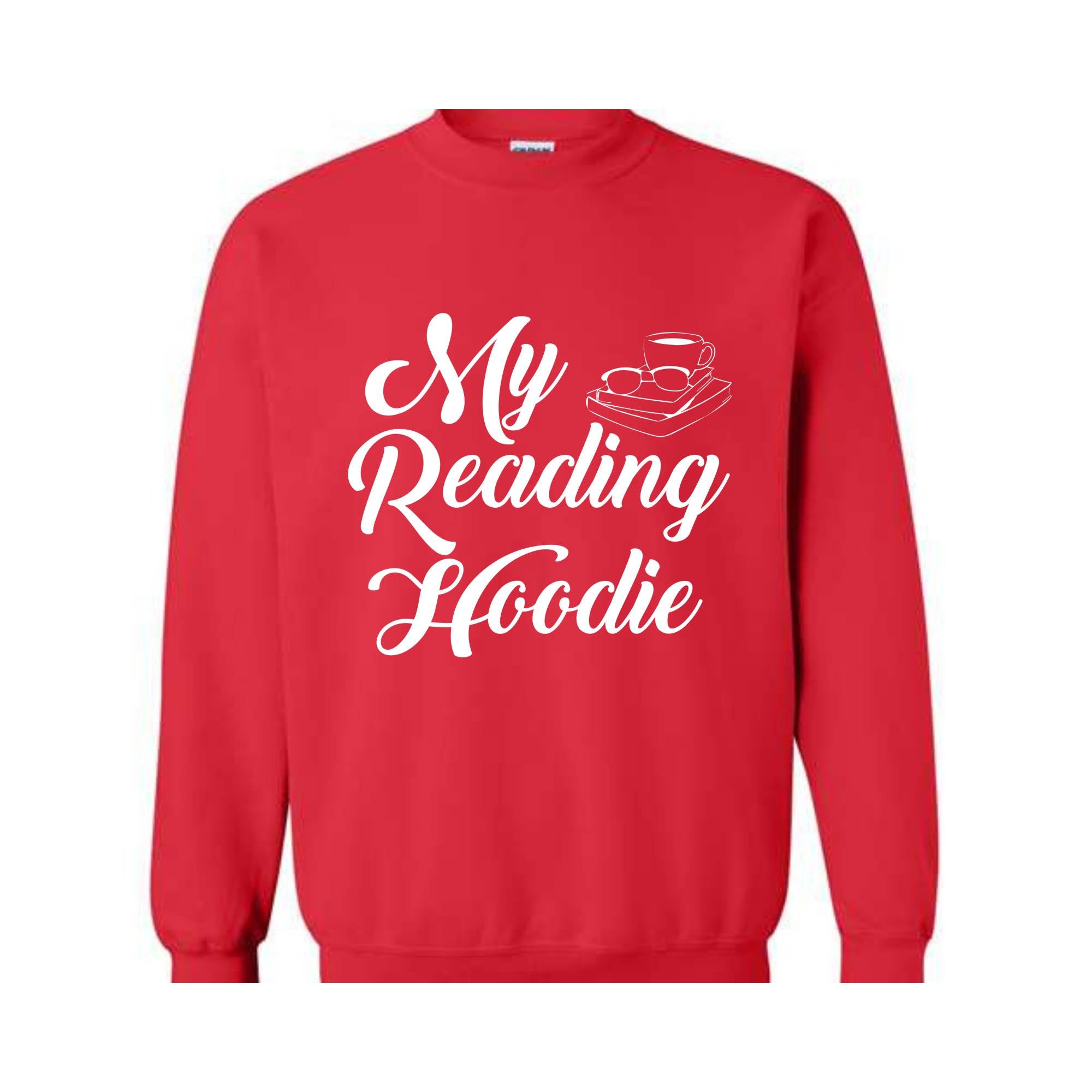 My Reading Hoodie, Cute Teacher Sweatshirt, Bookish Sweatshirt, Bookworm Hoodie, Gift for Readers, Librarian Hoodie