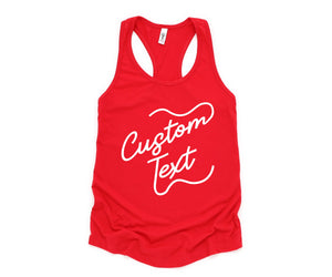 Custom Text Tank, Custom Bride Tank, Your Text Woman Tank, Custom Fitness Tank, Women Custom Workout Tank, Custom Workout Tank Top