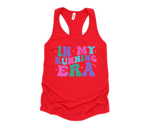 In My Running Era Tank Top, Runners Shirt, Gift for Runner, Friend Gift, Runner Gift, Running Tank, Racerback Tank Gift