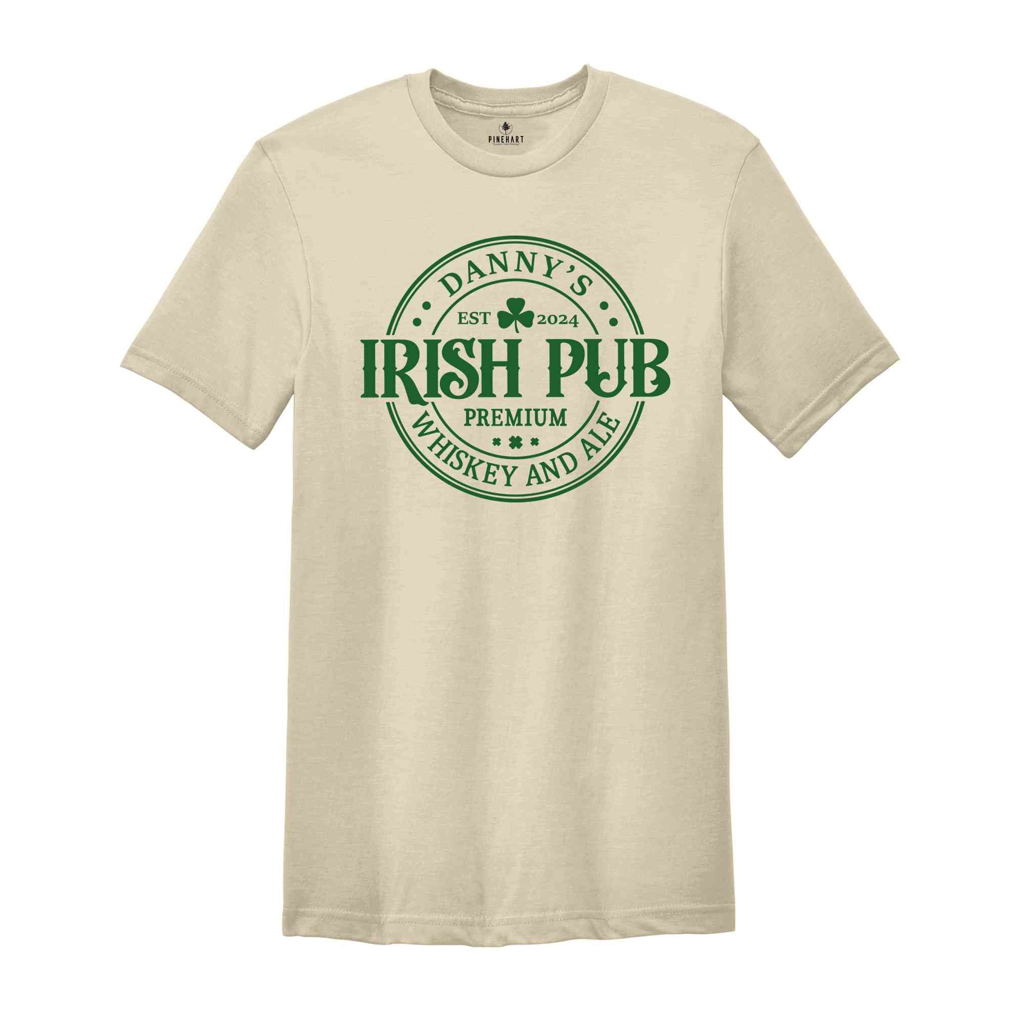 Custom Irish Pub Shirt, Vintage Irish Shirt, Irish Pub Tee, Personalized Irish Shirt, Irish Pub Custom Shirt, Irish Pub T-Shirt